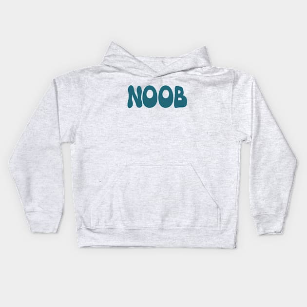 Noob newbie funny vintage typo Kids Hoodie by SpaceWiz95